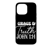 Carcasa para iPhone 14 Pro MAX Cita Motivacional de Gracia y Verdad Juan 1:14