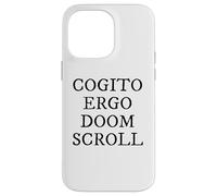 Carcasa para iPhone 14 Pro MAX Cogito Ergo Doom Pergamino Latina Filosofía Humor