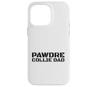 Carcasa para iPhone 14 Pro MAX Collie Dad Dog Owner Father Canine Lover