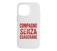 Carcasa para iPhone 14 Pro MAX Compagno Ma Senza Esagerare Ironica PCI Vintage Comunista
