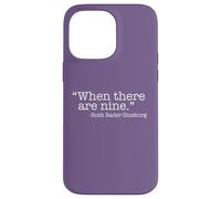 Carcasa para iPhone 14 Pro MAX Cuando Hay Nueve Ruth Bader Ginsburg Quote Meme