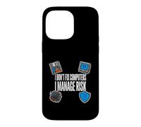 Carcasa para iPhone 14 Pro MAX Cybersecurity I Don't Fix Computers I Manage Risk