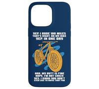 Carcasa para iPhone 14 Pro MAX Cycle Sport Yep I Rode 100 Miles Funny Sarcasm Cita Ciclista
