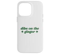 Carcasa para iPhone 14 Pro MAX Dibs On The Ginger St Patrick's Day Irish Gingers Redhead