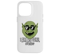 Carcasa para iPhone 14 Pro MAX Divertido Amante de los ogros Soy un ogro