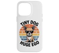 Carcasa para iPhone 14 Pro MAX Divertido Chihuahua Tiny Dog Enorme Ego Jefe Actitud