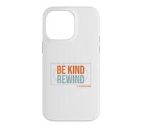 Carcasa para iPhone 14 Pro MAX Divertido y nostálgico Be Kind Rewind en VHS