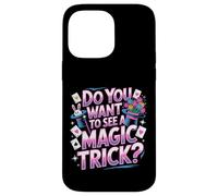 Carcasa para iPhone 14 Pro MAX Do You Want To See A Magic Trick -
