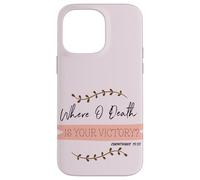 Carcasa para iPhone 14 Pro MAX ¿Dónde está la Muerte tu Victoria? Corintios 15:55 Pascua