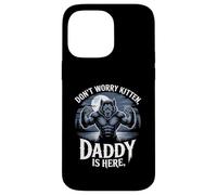 Carcasa para iPhone 14 Pro MAX Don't Worry Kitten Daddy is Here: Werewolf Protector Fantasy