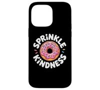 Carcasa para iPhone 14 Pro MAX Donut Sprinkle Kindness Funny Girls Women Doughnut Lover