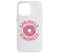 Carcasa para iPhone 14 Pro MAX Donut Sprinkle Kindness Funny Girls Women Doughnut Lover