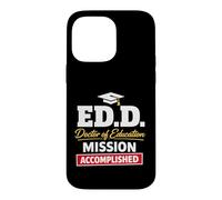 Carcasa para iPhone 14 Pro MAX EDD Doctor of Education Accomplish Doctorate Graduation