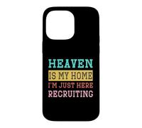 Carcasa para iPhone 14 Pro MAX El Cielo es mi hogar Estoy aquí Reclutando a Christian