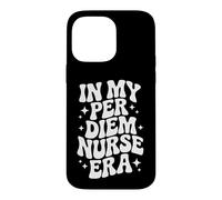 Carcasa para iPhone 14 Pro MAX En mi era de Enfermera per Diem, enfermería PRN, Personal de atención médica