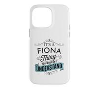 Carcasa para iPhone 14 Pro MAX Es una Cosa de Fiona Que no entenderías el Nombre Divertido de Fiona
