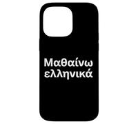 Carcasa para iPhone 14 Pro MAX Estoy aprendiendo Griego. Palabra Griega Divertida