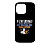 Carcasa para iPhone 14 Pro MAX Family Parenting Foster Dad Like A Normal Dad Only Cooler