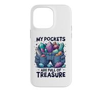 Carcasa para iPhone 14 Pro MAX Fines De Semana Pockets Are Full of Treasure Rockhounding