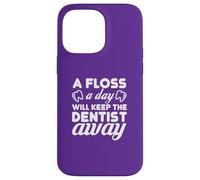 Carcasa para iPhone 14 Pro MAX Floss Daily Keep Dentist Away Dental Humor Cita