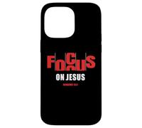 Carcasa para iPhone 14 Pro MAX Focus on Jesus - Christian Faith Inspirational Reminder