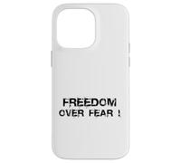 Carcasa para iPhone 14 Pro MAX Freedom Over Fear