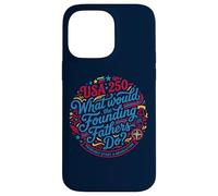 Carcasa para iPhone 14 Pro MAX Fundadores Revolución USA 250 Patriot