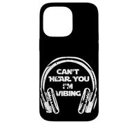 Carcasa para iPhone 14 Pro MAX Funny Beatmaker Gamer Headset Can't Hear You I'm Vibing