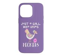 Carcasa para iPhone 14 Pro MAX Funny Chicken Mom Just a Girl Who Loves Peckers Chicken Mama