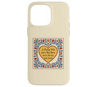 Carcasa para iPhone 14 Pro MAX Funny Farm Life Plump Wife Big Barn Nunca Hizo Daño A Cualquier Hombre