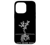 Carcasa para iPhone 14 Pro MAX Funny Math Pun I Hate Square Roots Mathematics Professor