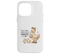 Carcasa para iPhone 14 Pro MAX Funny Mom Just a Mom Trying to Keep Her Ducks Humor