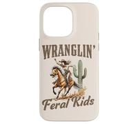 Carcasa para iPhone 14 Pro MAX Funny Mom Riding. Western Cowboy Mama Wranglin Feral Kids
