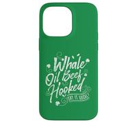 Carcasa para iPhone 14 Pro MAX Funny St Patricks Day Top for Women Whale Oil Beef Hooked