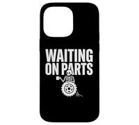 Carcasa para iPhone 14 Pro MAX Funny Waiting On Parts Mecánico Esqueleto Reparación de automóviles