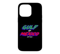 Carcasa para iPhone 14 Pro MAX Golfo de México EST. 1550 | Mexican Political