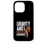 Carcasa para iPhone 14 Pro MAX Gravity and I Respectfully Disagree Escalar Divertido