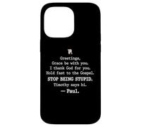 Carcasa para iPhone 14 Pro MAX Greetings Grace Be with You I Thank God for You Hold Fast
