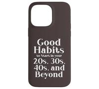 Carcasa para iPhone 14 Pro MAX Habits for 20s 30s 40s and Beyond Life Journey Funny Vintage