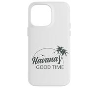 Carcasa para iPhone 14 Pro MAX Havana Good Time Funny Island Vacation Pun Travel Retro