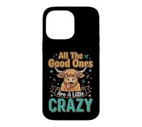 Carcasa para iPhone 14 Pro MAX Highland Cow All Good Ones Crazy Funny Dichos