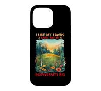 Carcasa para iPhone 14 Pro MAX I Like MY LAWNS Small and MY BIODIVERSITY Big