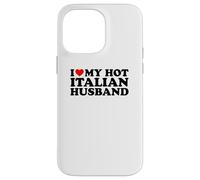 Carcasa para iPhone 14 Pro MAX I Love My Hot Italian Husband