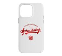 Carcasa para iPhone 14 Pro MAX IF You Dont Understand ME SPIERDALAJ Humor Polska Polonia