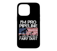 Carcasa para iPhone 14 Pro MAX I'm Pro Pipeline Trucker Petróleo Gas Pipeliner Bandera Americana