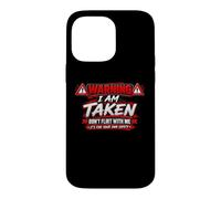 Carcasa para iPhone 14 Pro MAX I'm Taken Don't Flirt with Me Funny Sarcastic Diciendo Humor