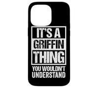 Carcasa para iPhone 14 Pro MAX It's A Griffin Thing You Wouldn't Understand Family Name
