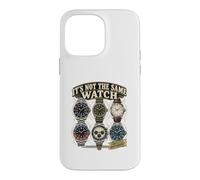 Carcasa para iPhone 14 Pro MAX It's Not The Same Watch Funny Watch Collector Entusiasta