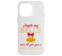 Carcasa para iPhone 14 Pro MAX Jingle My Bells and I'Ll Give You A White Christmas