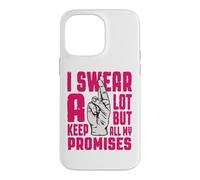 Carcasa para iPhone 14 Pro MAX Juro Mucho, Pero cumplo Todas mis promesas
